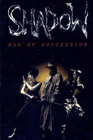 Shadow - War of Succession
