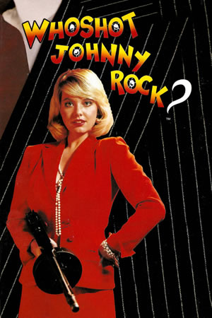 Who Shot Johnny Rock